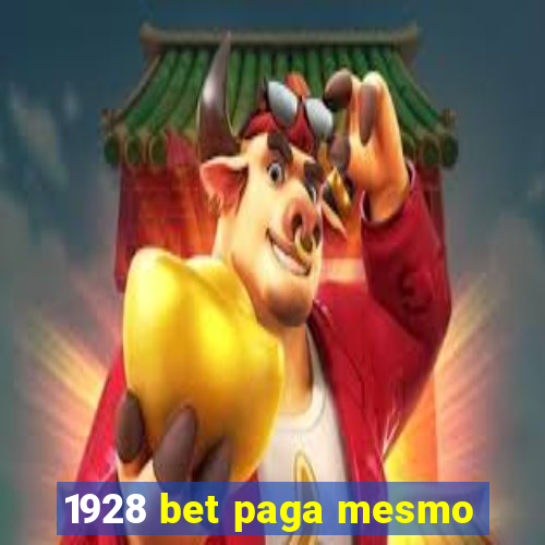 1928 bet paga mesmo